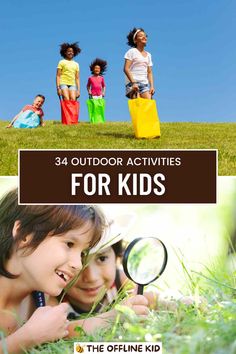 This may contain: children looking through a magnifying glass with the words, 34 outdoor activities for kids