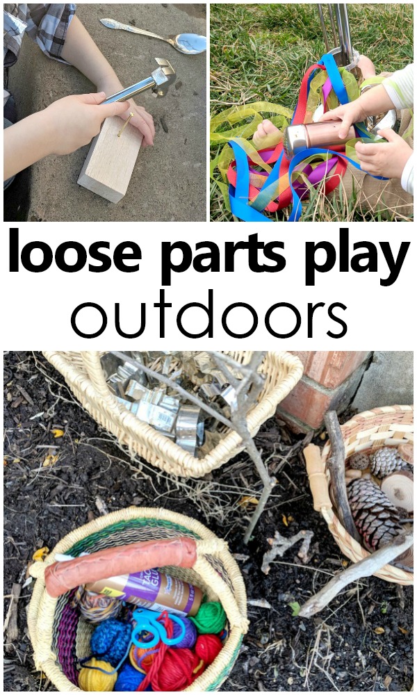 Loose Parts Play with Kids-Head outdoors and play! #outdoorplay #kids #preschool