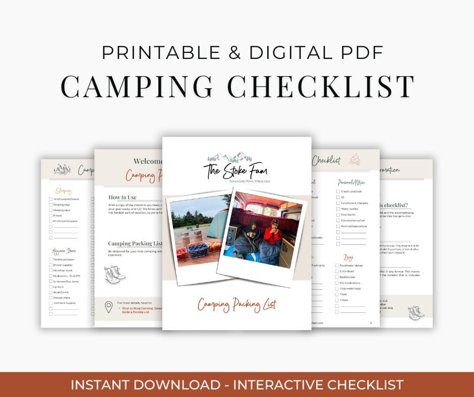 Mockup image of a printable and digital camping checklist PDF. The main sheet highlights 'The Stoke Fam' logo, with text reading 'Adventure More, Stress Less' and 'Camping Packing List.' Surrounding this are additional pages showing various checklist sections like 'How to Use,' 'Shopping,' 'Personal/Misc,' and 'House Items.' The design includes camping-themed visuals, such as a tent, campfire, and outdoor gear. Text at the bottom indicates 'Instant Download - Interactive Checklist.