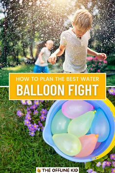 How To Plan The Perfect Water Balloon Fight